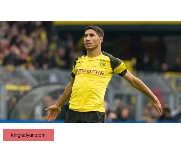 阿什拉夫进攻后卫典范：新战术有效结合防守与进攻，表现值得关注