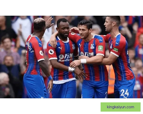 水晶宫逼抢体系近期表现稳健，防守反击效率持续提升